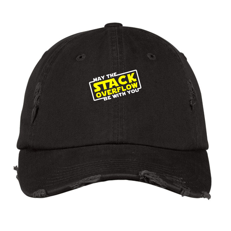 May The Stack Overflow Be With You Vintage Cap by home12 | Artistshot