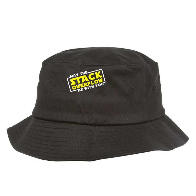 May The Stack Overflow Be With You Bucket Hat by home12 | Artistshot