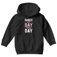 Balles For Girls Women Ballerina Dance All Day Youth Hoodie | Artistshot