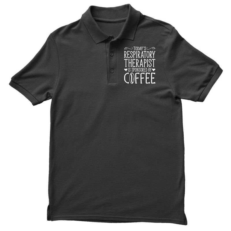 Todays Rrt Respiratory Therapist Is Sponsored By Coffee Men's Polo Shirt | Artistshot