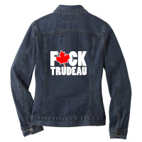 Fuck Trudeau Ladies Denim Jacket | Artistshot