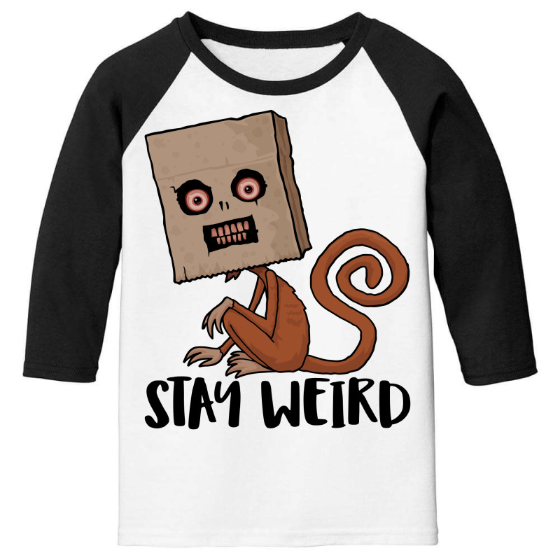 Stay Weird Sack Monkey Youth 3/4 Sleeve | Artistshot