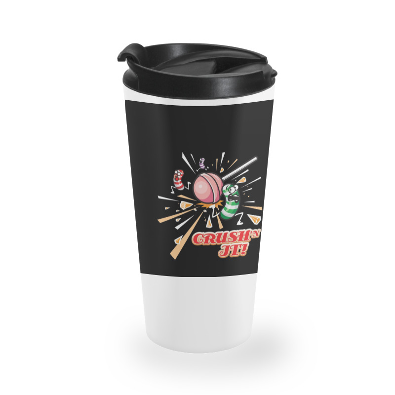 Crush_n It The Candy Crush Way Graphic Travel Mug by MICHAELMOLINA | Artistshot