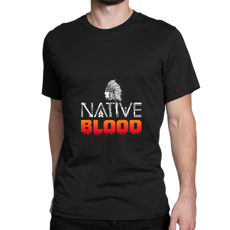 Native Blood T-shirt Classic T-shirt by WilmaMorgan | Artistshot