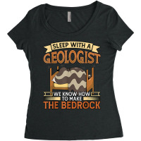 Sleep With A Geologist We Know How To Make The Bedrock Women's Triblend Scoop T-shirt | Artistshot