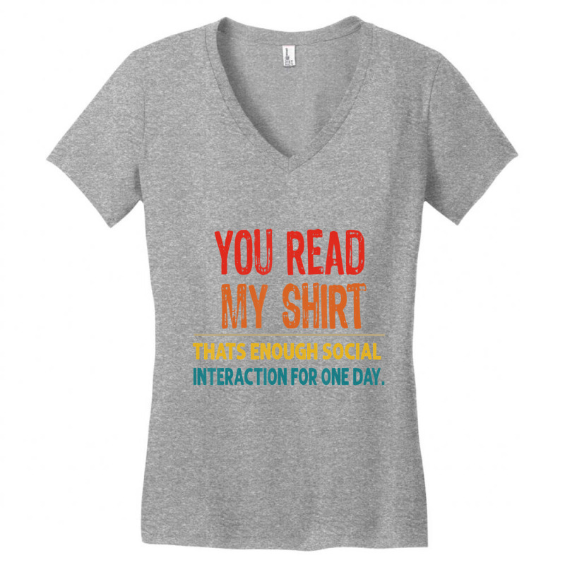 You Read My That's Enough Social Interaction Women's V-Neck T-Shirt by cm-arts | Artistshot