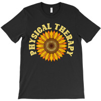 Yellow Flower Sunflower Hippie Pt Therapist Physical Therapy T-shirt | Artistshot