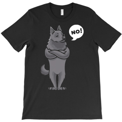 Schipperke T  Shirt Stubborn Schipperke Dog Funny T  Shirt T-shirt Designed By Precious Boyle