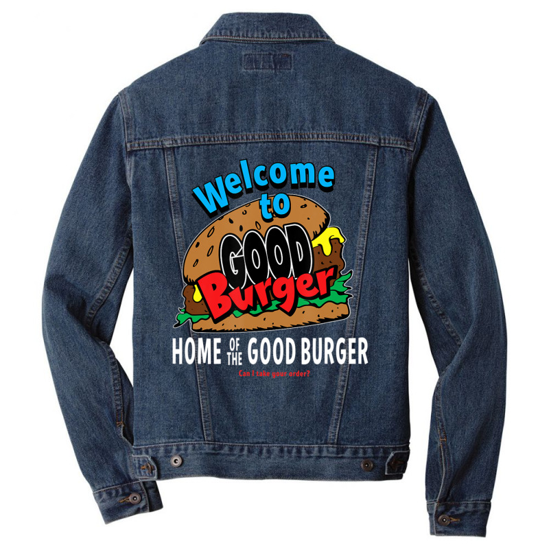 Welcome To Good Burger Can I Take Your Order Men Denim Jacket | Artistshot