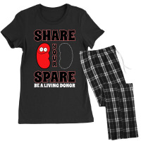 Organ Donation Awareness Share Your Spare Kidney Women's Pajamas Set | Artistshot