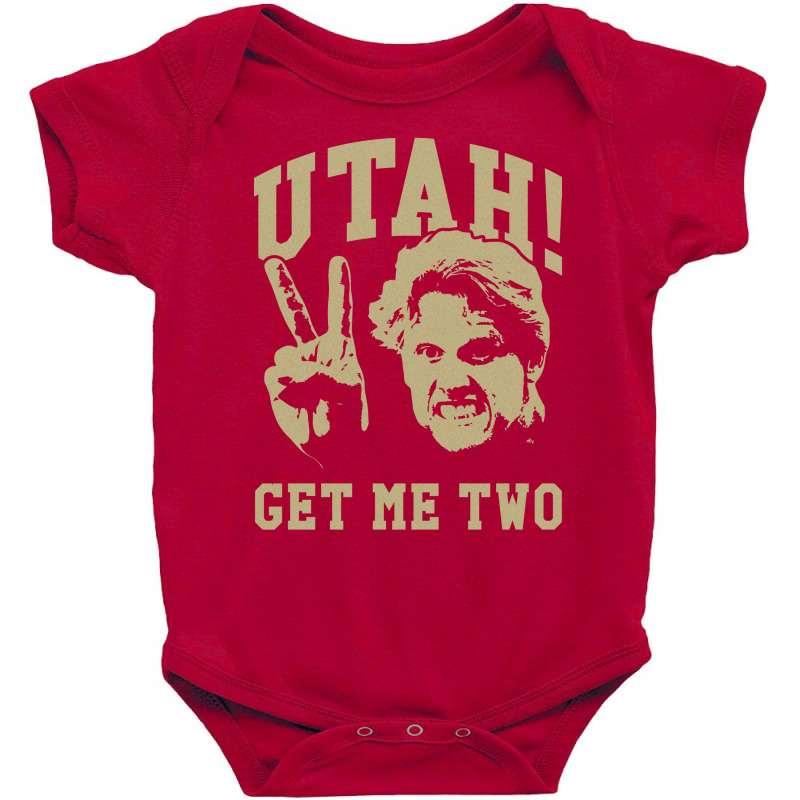 Utah Get Me Two Baby Bodysuit | Artistshot