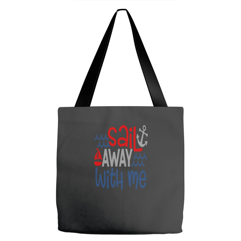 Sail Away With Me Tote Bags | Artistshot