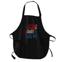 Sail Away With Me Medium-length Apron | Artistshot