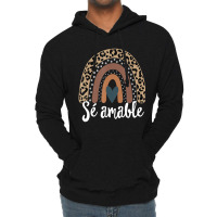 S?? Amable Spanish Bilingual Teacher Be Kind Boho Rainbow Lightweight Hoodie | Artistshot