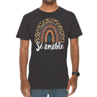 S?? Amable Spanish Bilingual Teacher Be Kind Boho Rainbow Vintage T-shirt | Artistshot