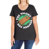 The Talent Has Arrived, Funny Cornhole Men Cornhole Grandpa T Shirt Ladies Curvy T-shirt | Artistshot