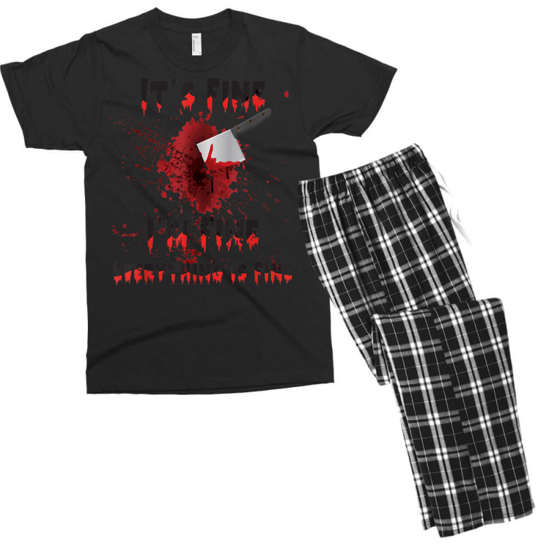 It's Fine I'm Fine Everything Is Fine Knife Blood Halloween Men's T-shirt Pajama Set | Artistshot