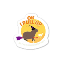 Ok I Pull Up At The Halloween Party Halloween Capybara Sticker | Artistshot