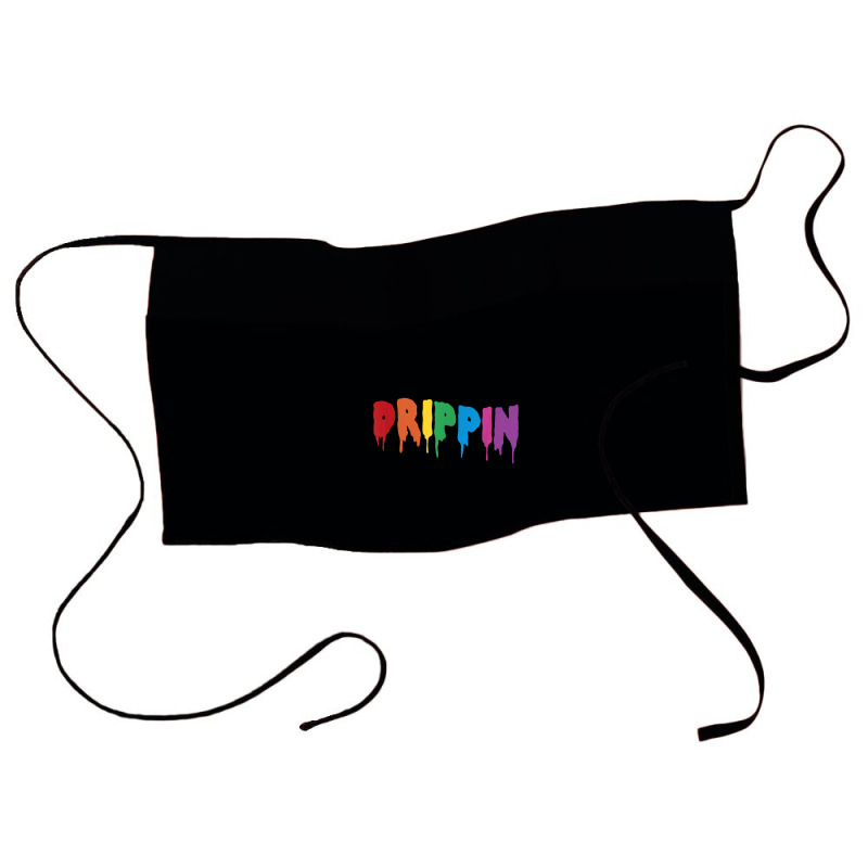 Drippin Colorful Rainbow Hip Hop Lovers Dripping Sauce T Shirt Waist Apron | Artistshot