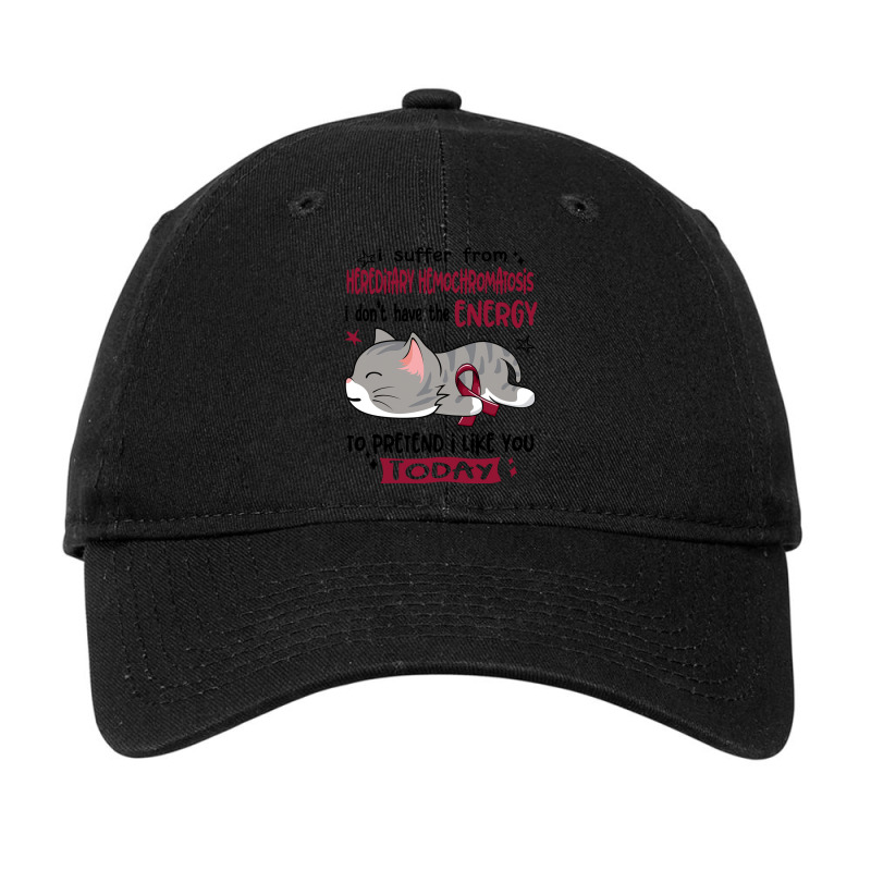 Hereditary Hemochromatosis Awareness, I Suffer From Hereditary Hemochr Adjustable Cap by JACOBMCCOLLUM | Artistshot