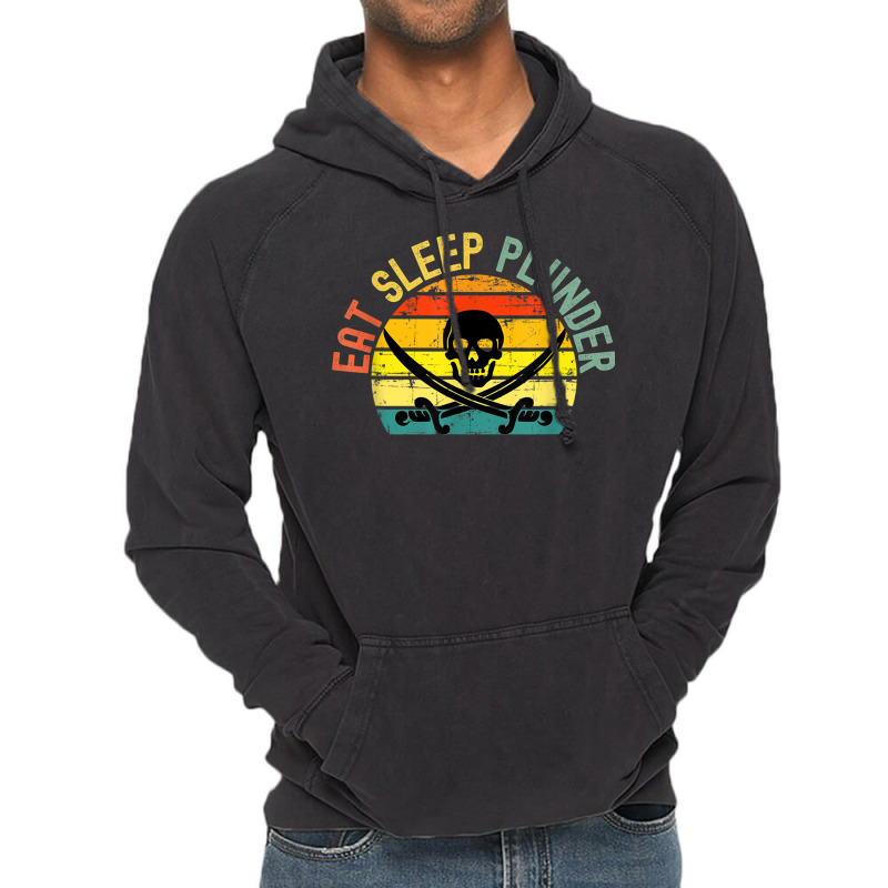 Eat Sleep Plunder Pirate Party Vintage Hoodie | Artistshot