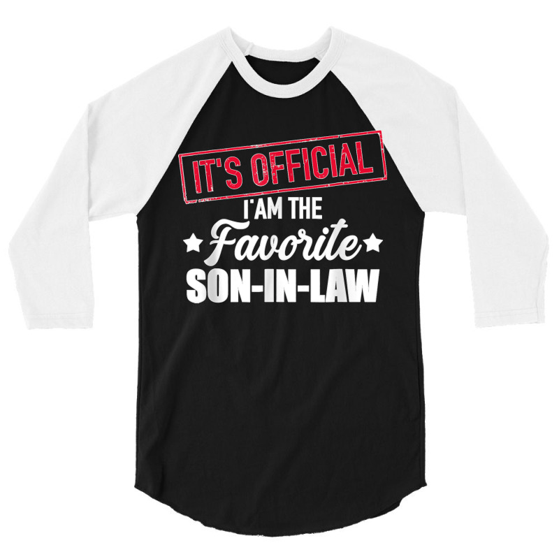 Favorite Son In Law From Mother In Law Or Father In Law 3/4 Sleeve Shirt | Artistshot