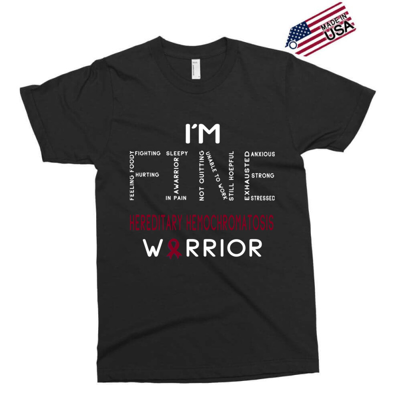 Im Hereditary Hemochromatosis Warrior  Im Fine Fitted Exclusive T-shirt by JACOBMCCOLLUM | Artistshot