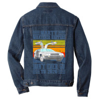 Marty Dont Ever Go To 2020 Men Denim Jacket | Artistshot