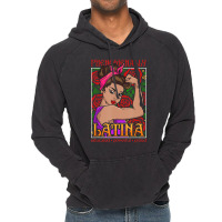 Phenomenally Latina Educated Powerful Proud, Latina Hispanic Vintage Hoodie | Artistshot