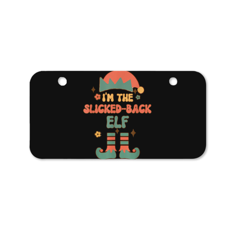 I'm The Slicked Back Elf Matching Team Squad Groovy Text Bicycle License Plate by Clinical | Artistshot