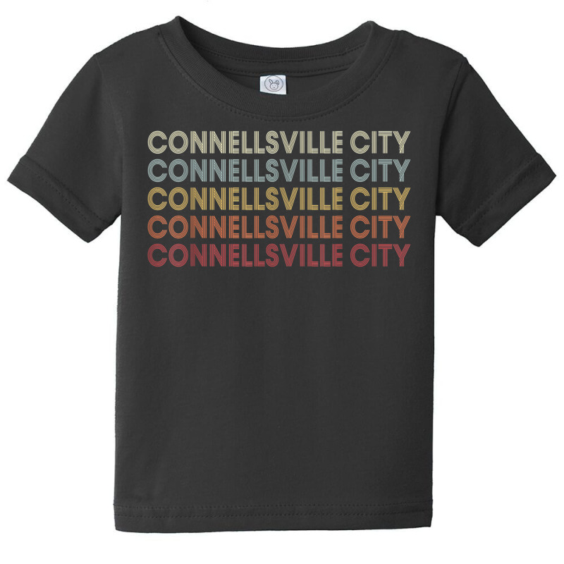 Connellsville City Pennsylvania Connellsville City Pa Retro Baby Tee by Clinical | Artistshot