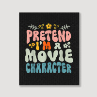 Hippie Halloween Costume Pretend I'm A Movie Character Portrait Canvas Print | Artistshot