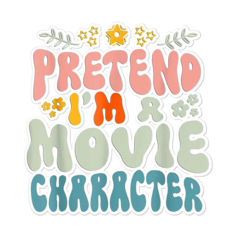 Hippie Halloween Costume Pretend I'm A Movie Character Sticker | Artistshot