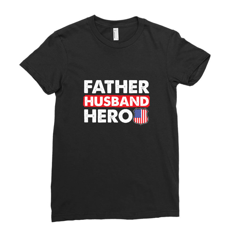 Father Husband Hero Father's Day Shirt Ladies Fitted T-shirt | Artistshot