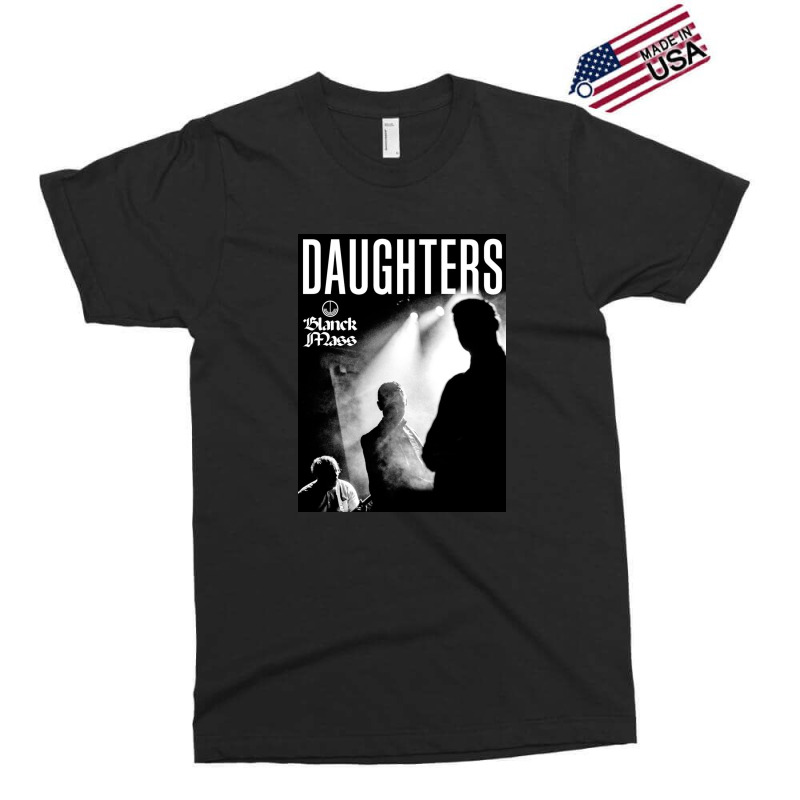 Daughters Exclusive T-shirt | Artistshot