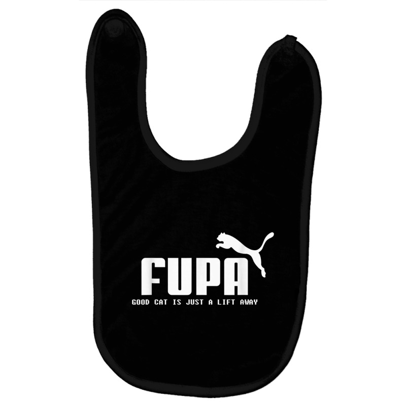 Fupa Good Cat Is Just A Lift Away Funny Running T Shirt Baby Bibs by cm-arts | Artistshot