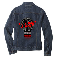 Let_s Start A Riot! Remastered Ladies Denim Jacket | Artistshot