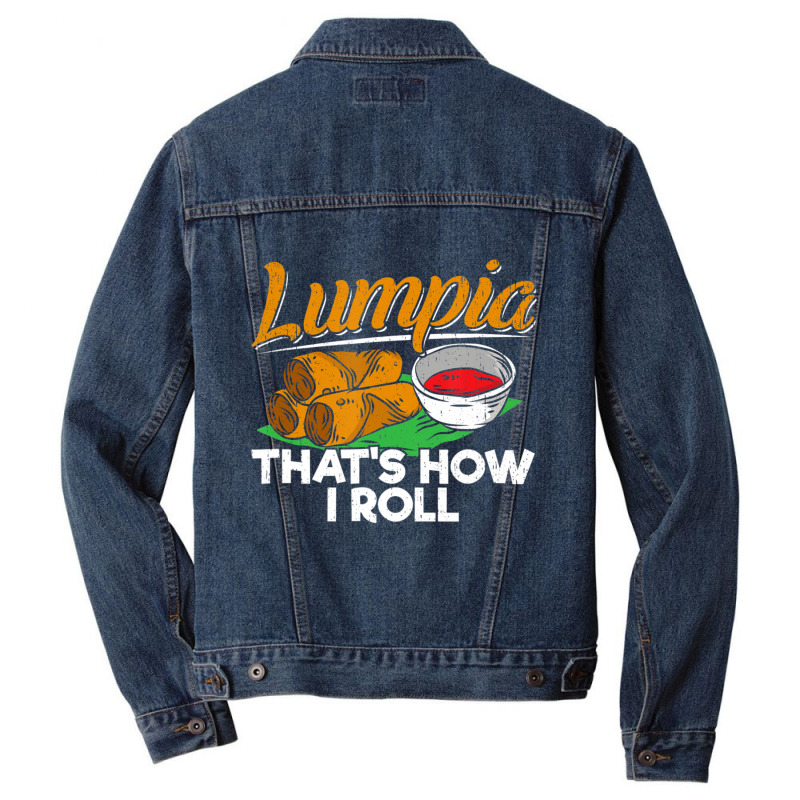 Philippines Lumpia Spring Roll Filipino Food Quote Men Denim Jacket | Artistshot