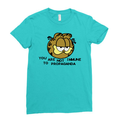 You Are Not Immune To Propaganda Garfield Ladies Fitted T-shirt Designed By Artwoman