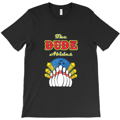 The Dude Abides   The Big Lebowski T-shirt Designed By Ceejayshammah