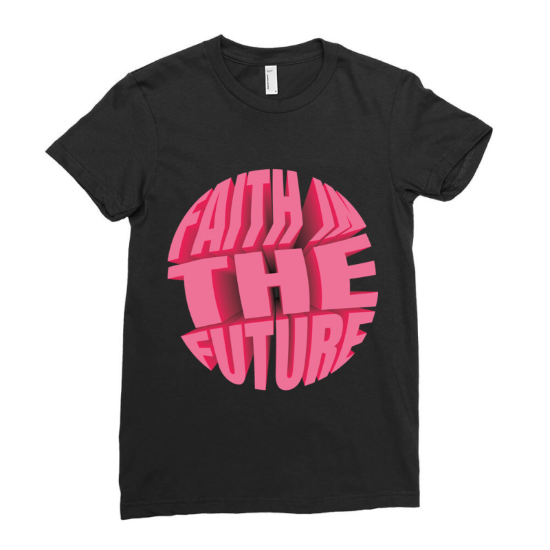 Faith In The Future Ladies Fitted T-Shirt by DAVIDCROWDER | Artistshot