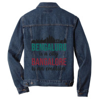 Bengaluru Is A City Bangalore Is An Emotion India Men Denim Jacket | Artistshot