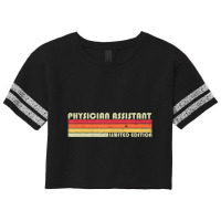 Physician Assistant Job Title Birthday Worker Scorecard Crop Tee | Artistshot