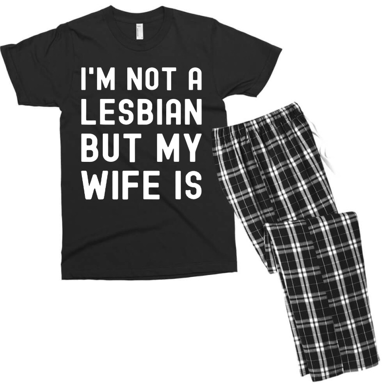 Lgbt Trans Pride I'm Not A Lesbian But My Wife Men's T-shirt Pajama Set | Artistshot