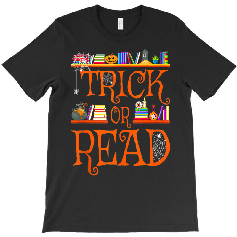 Trick Or Read Library Pumpkin Halloween Librarian Book Lover T-shirt | Artistshot