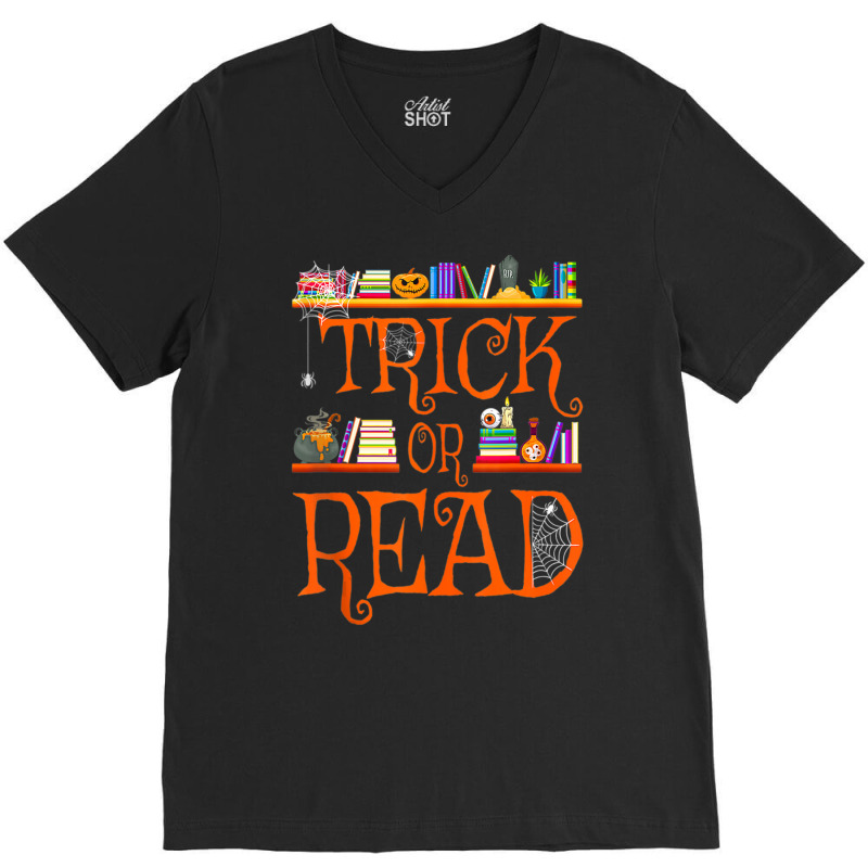 Trick Or Read Library Pumpkin Halloween Librarian Book Lover V-neck Tee | Artistshot