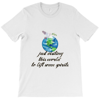 Just Visiting This Planet Spirituality T-shirt Designed By Syskpodcast