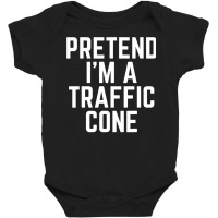 Pretend I M A Traffic Cone Costume Last Minute Halloween T Shirt Baby Bodysuit | Artistshot