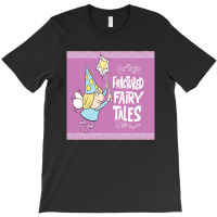 Fractured Fairy Tales T-shirt | Artistshot