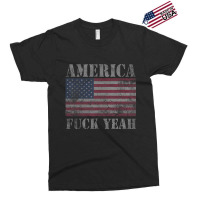 America Fuck Yeah Usa Quotes Patriotic Exclusive T-shirt | Artistshot